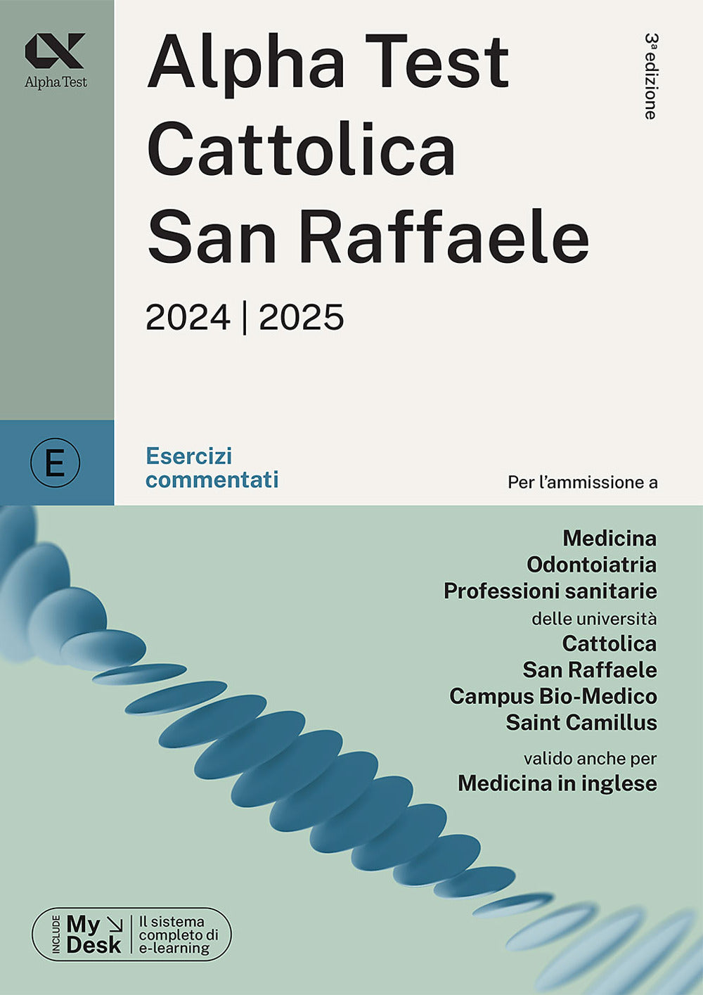 Alpha Test Cattolica San Raffaele. Esercizi commentati. Ediz. MyDesk. Con Contenuto digitale per download e accesso online