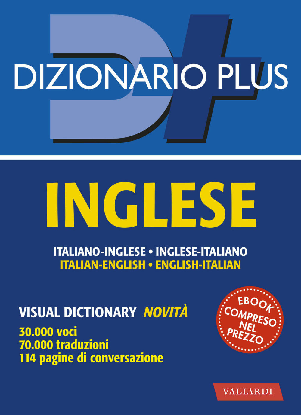 Dizionario inglese. Italiano-inglese, inglese-italiano