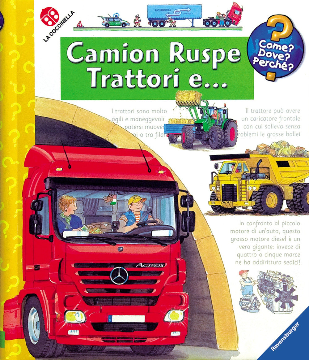 Camion, ruspe, trattori e ...