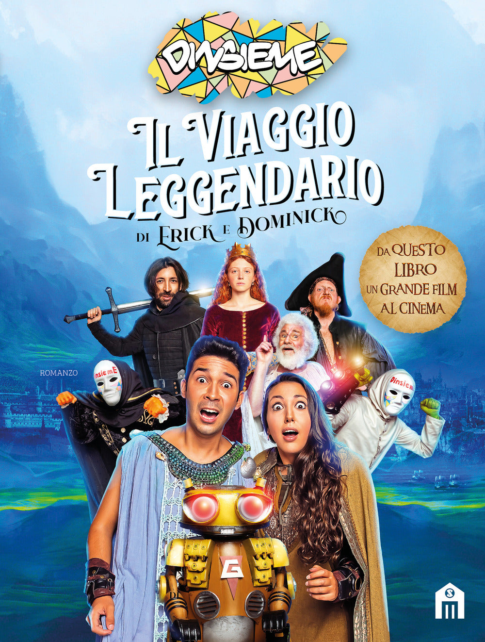 Il viaggio leggendario di Erick e Dominick. Ediz. a colori