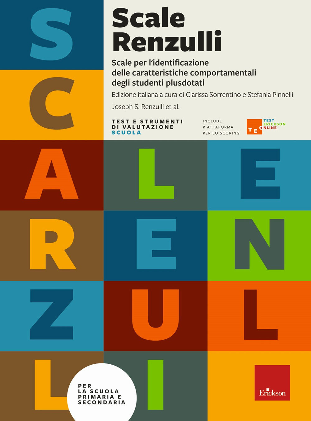 Scale Renzulli. Scale per l'identificazione delle caratteristiche comportamentali degli studenti plusdotati.