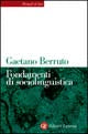 Fondamenti di sociolinguistica.