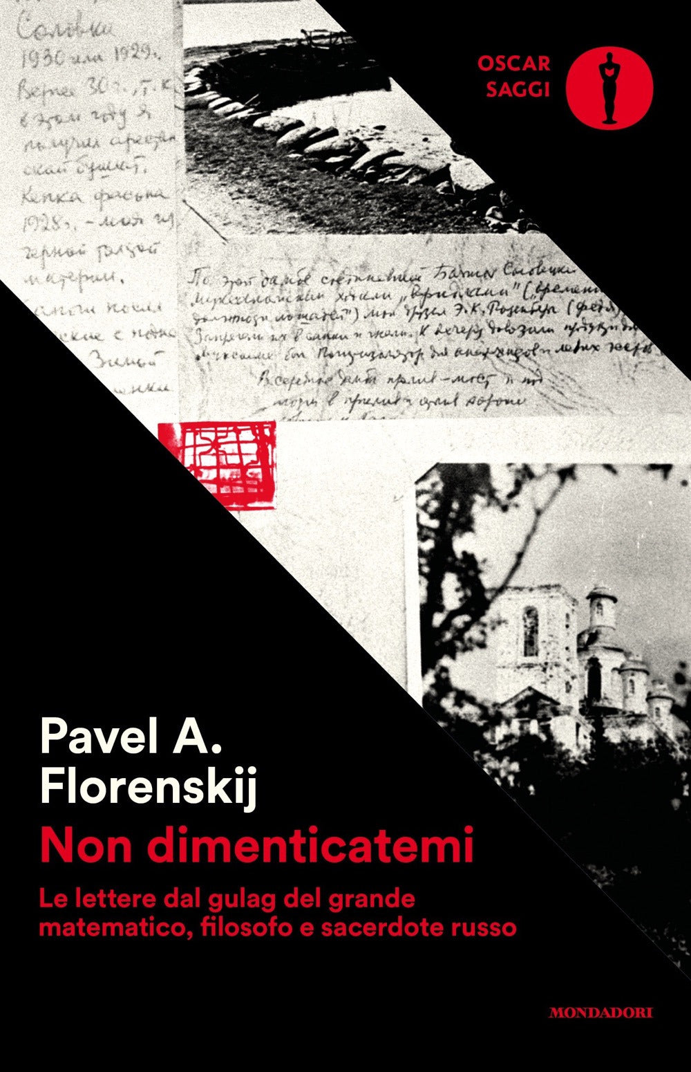 Non dimenticatemi. Le lettere dal gulag del grande matematico, filosofo e sacerdote russo.