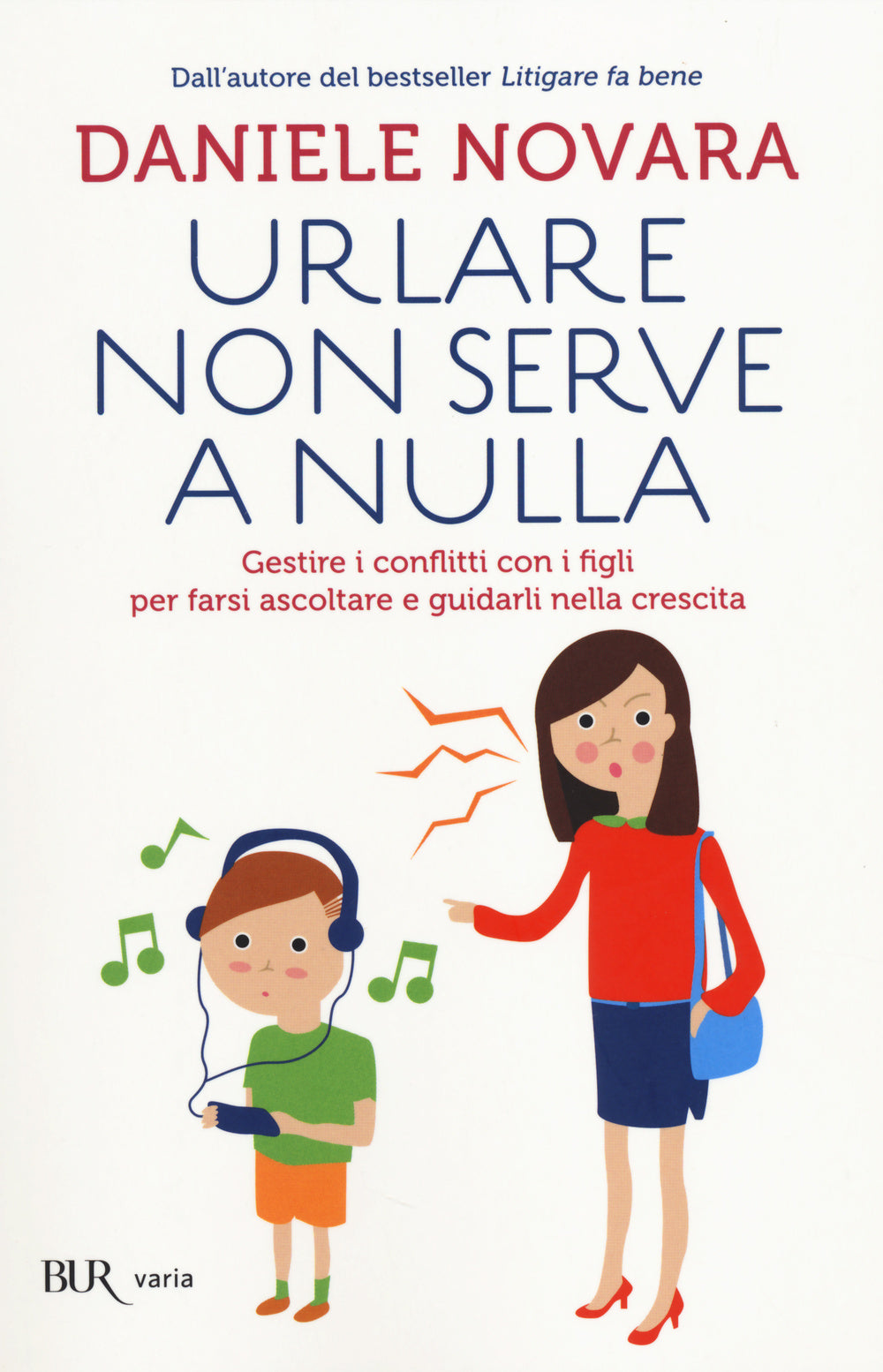 Urlare non serve a nulla. Gestire i conflitti con i figli per farsi ascoltare e guidarli nella crescita.