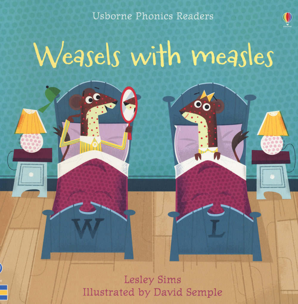 Weasles with measles. Ediz. a colori.
