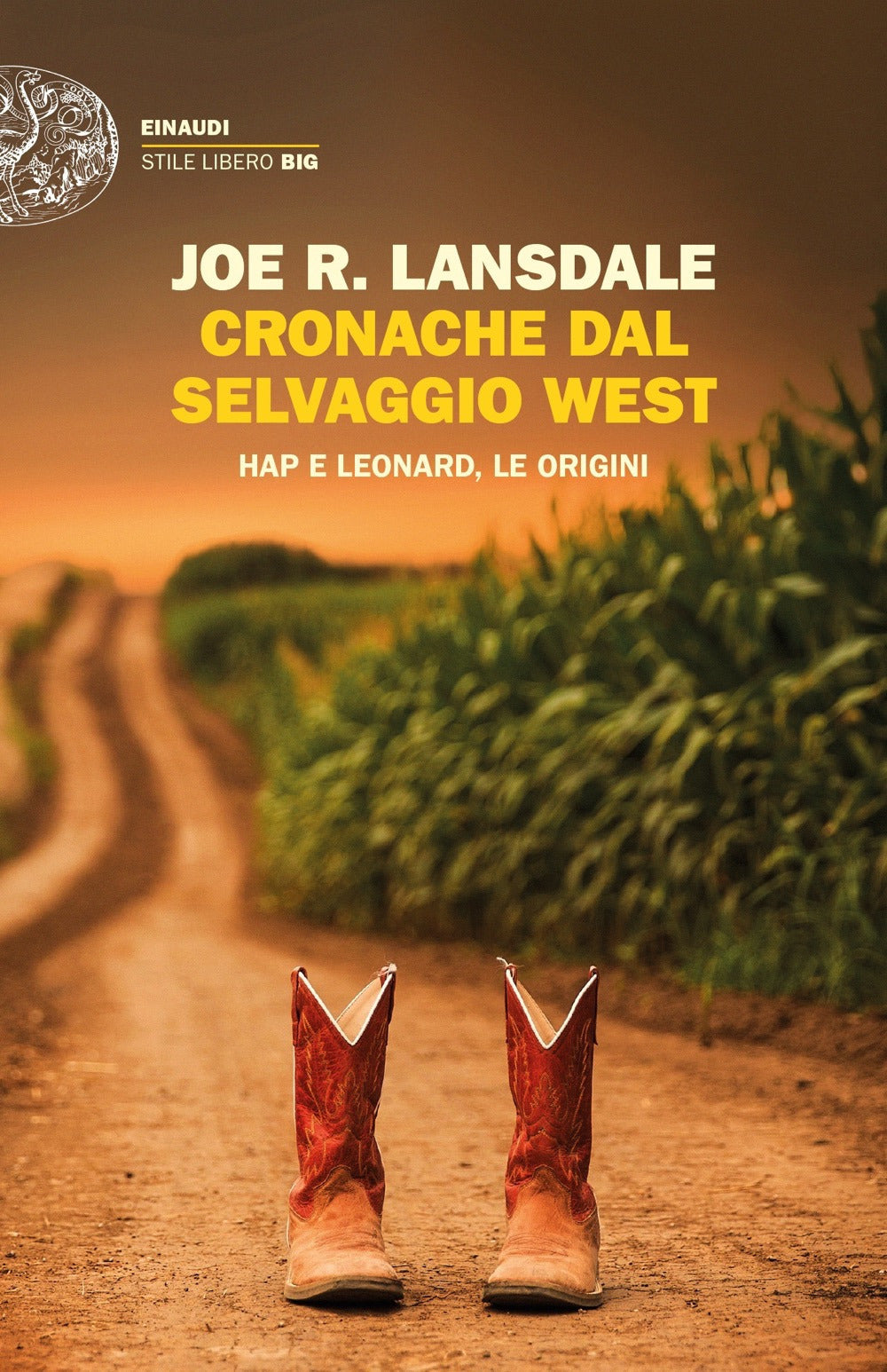 Cronache dal selvaggio West. Hap e Leonard, le origini.