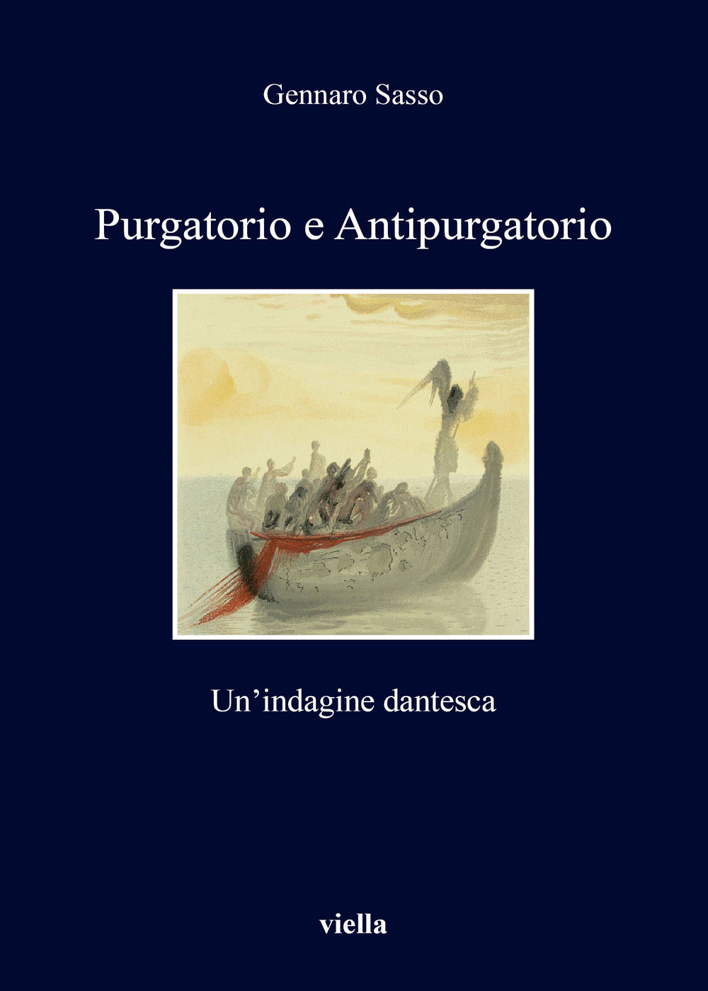 Purgatorio e antipurgatorio. Un'indagine dantesca.