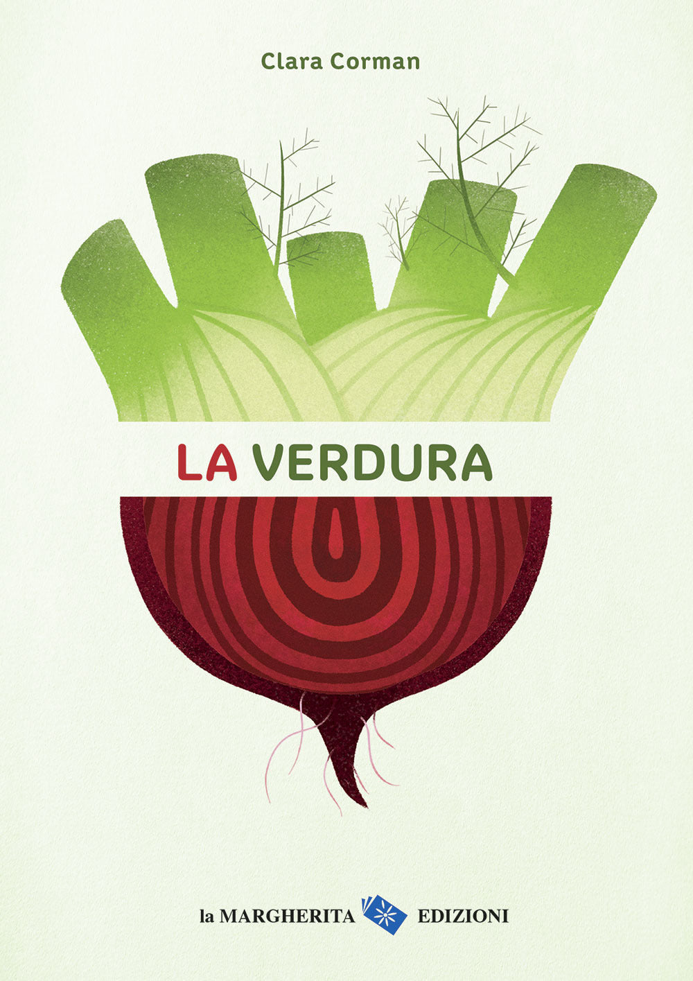 La verdura. Ediz. a colori.