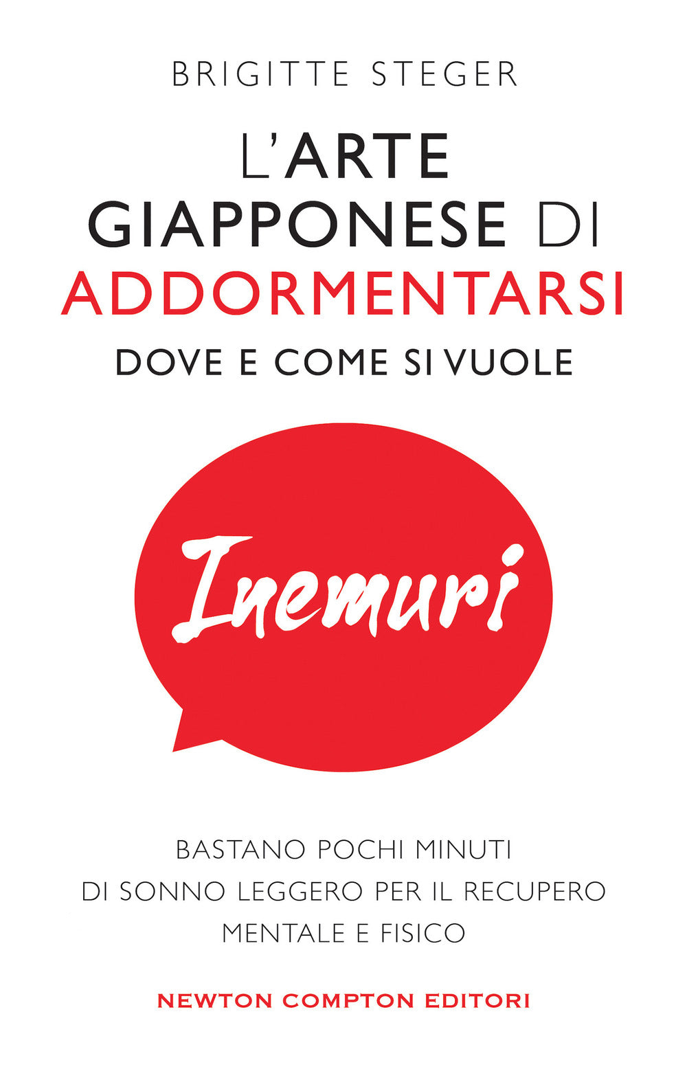 Inemuri. L'arte giapponese di addormentarsi dove e come si vuole.