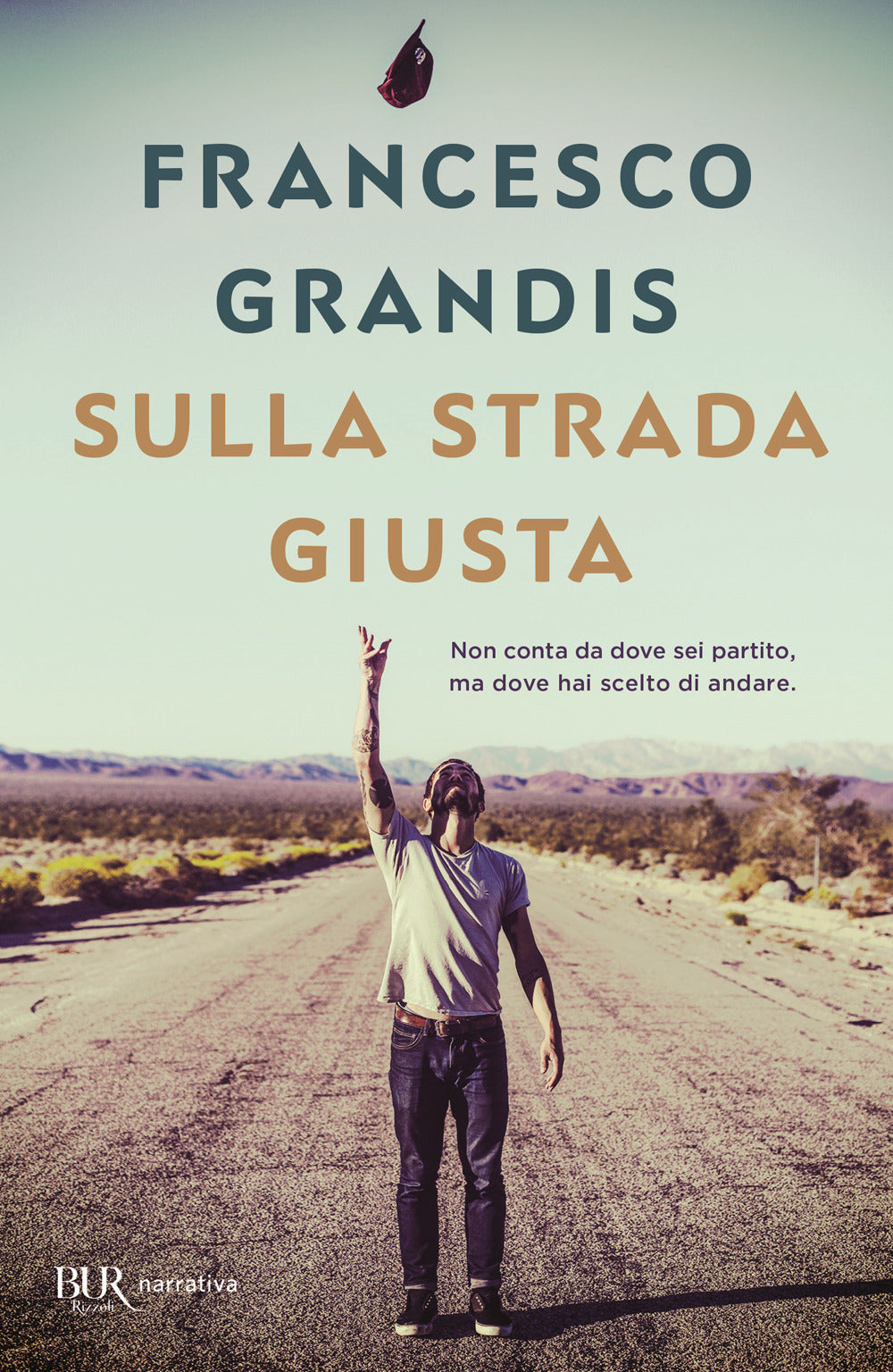 Sulla strada giusta.