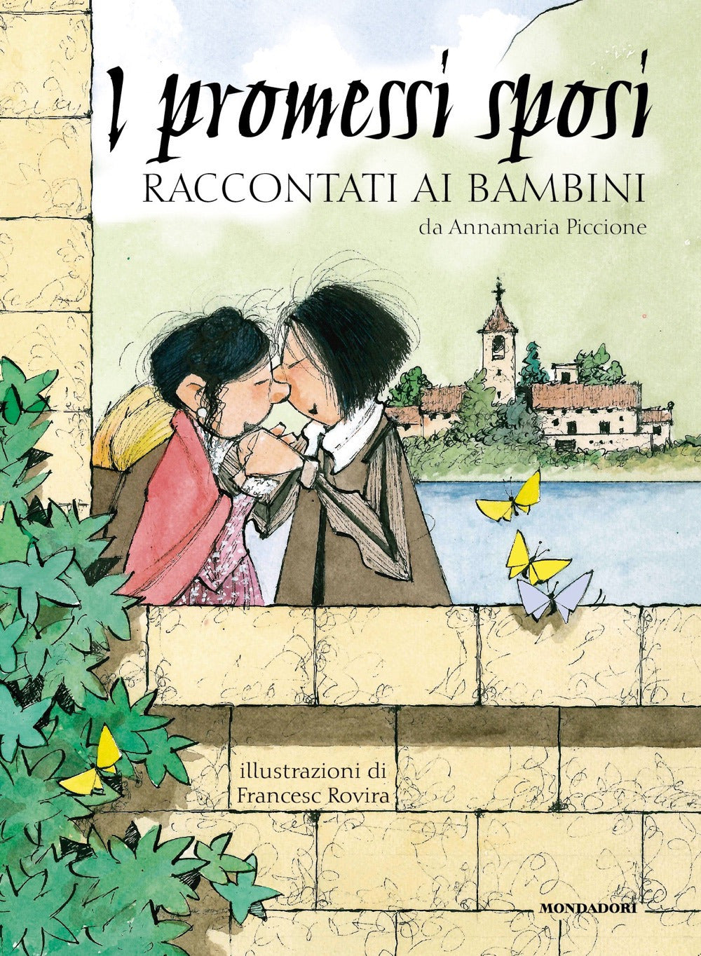 I Promessi sposi raccontati ai bambini.