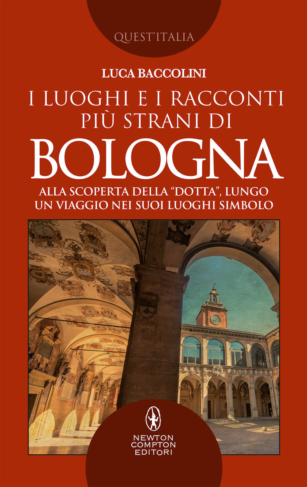 I luoghi e i racconti più strani di Bologna.