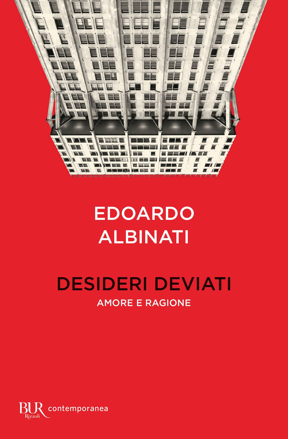 Desideri deviati. Amore e ragione.