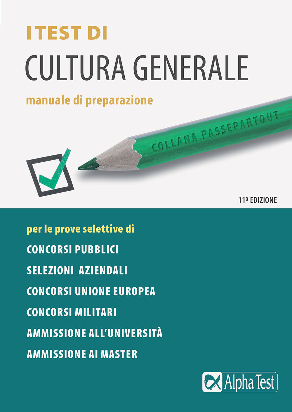 I test di cultura generale. Manuale.