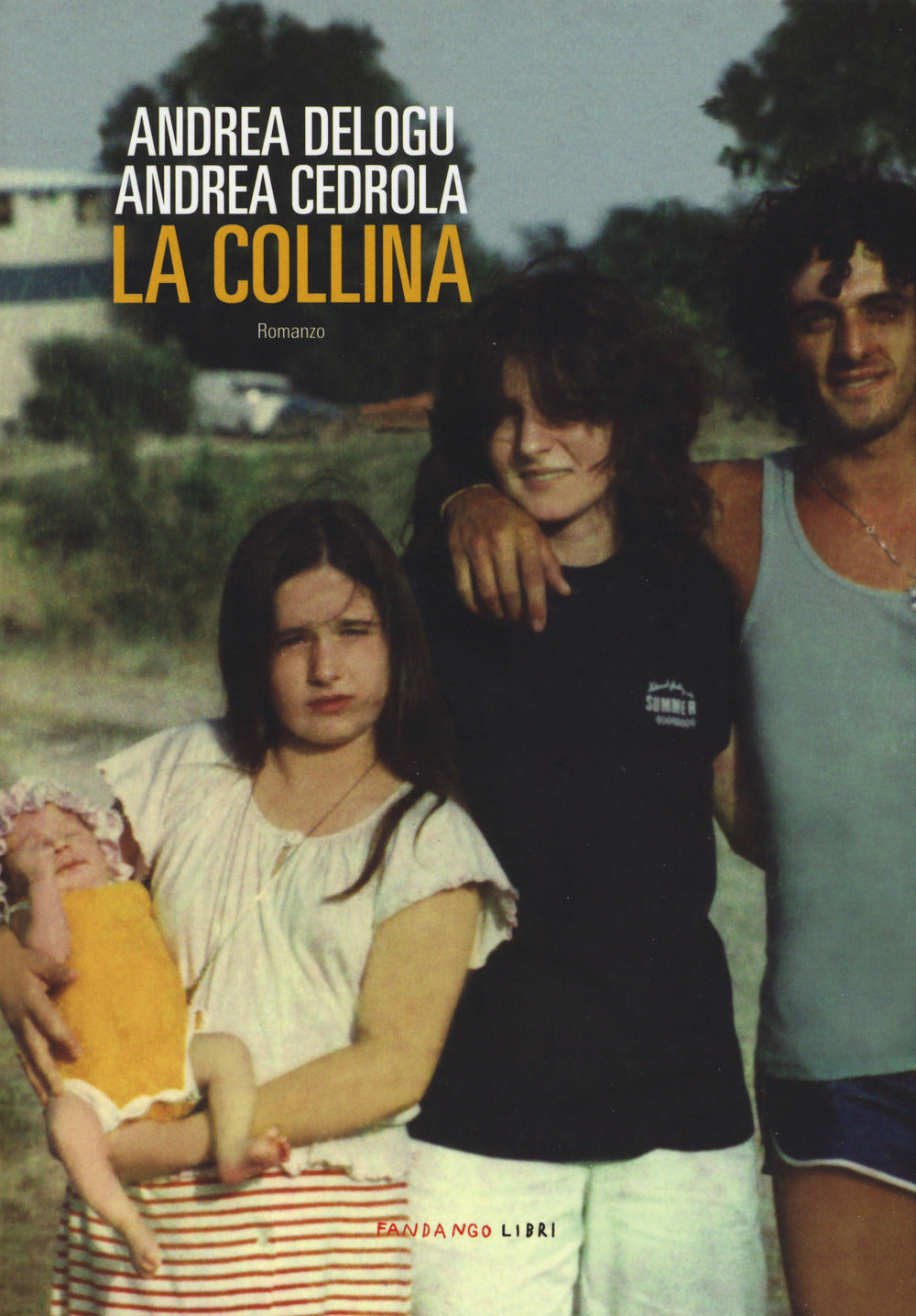 La collina.
