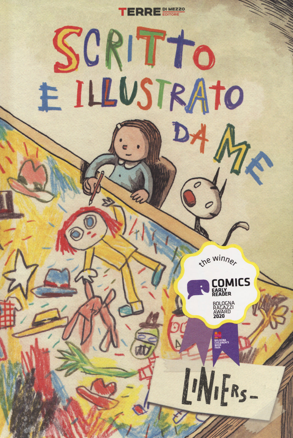 Scritto e illustrato da me.