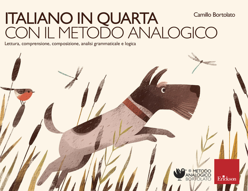 Italiano in quarta con il metodo analogico. Lettura, comprensione, composizione, analisi grammaticale e logica.