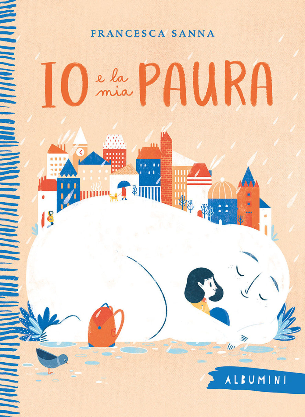 Io e la mia paura. Ediz. a colori.
