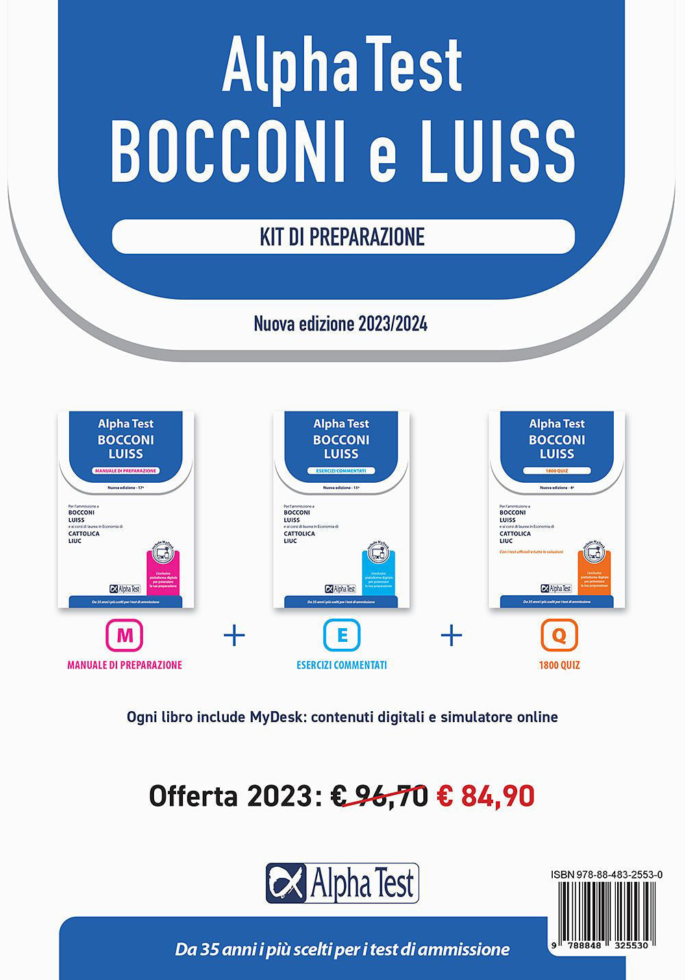 Alpha Test Bocconi Luiss. Kit di preparazione: Manuale di preparazione-Esercizi commentati-1800 quiz. Con MyDesk.