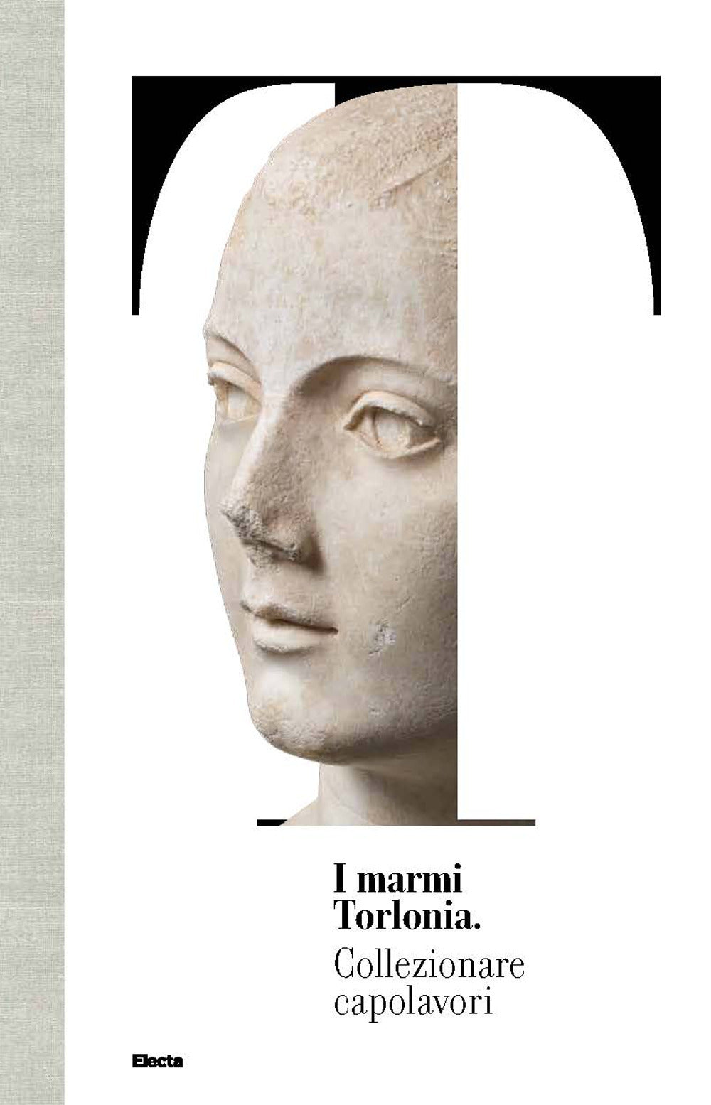 I marmi Torlonia. Collezionare capolavori.