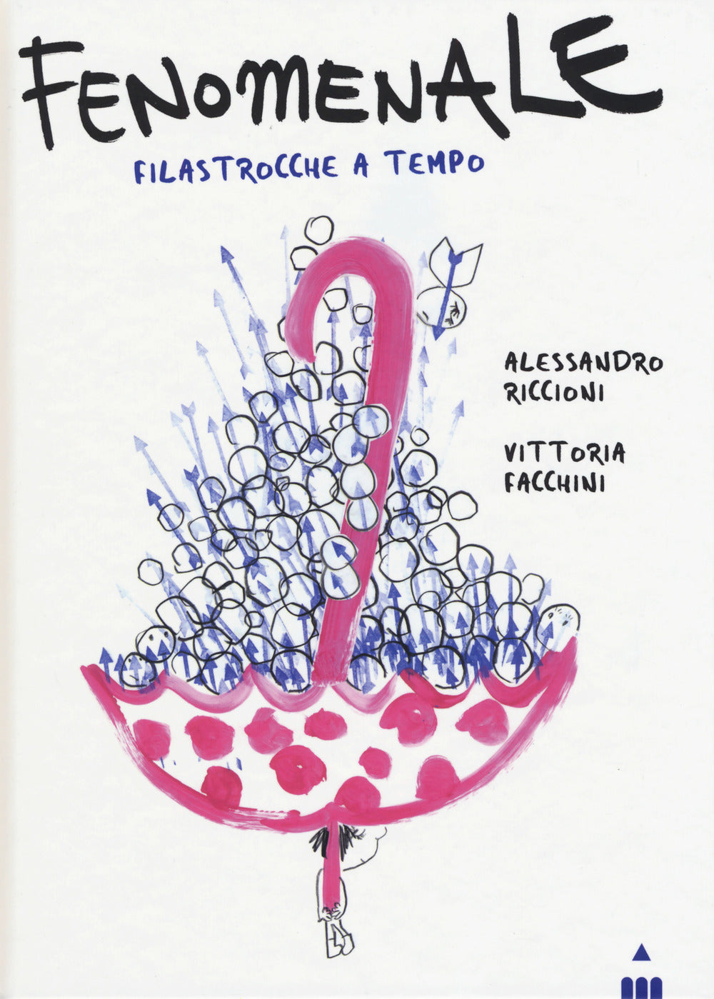 Fenomenale! Filastrocche a tempo. Ediz. a colori.