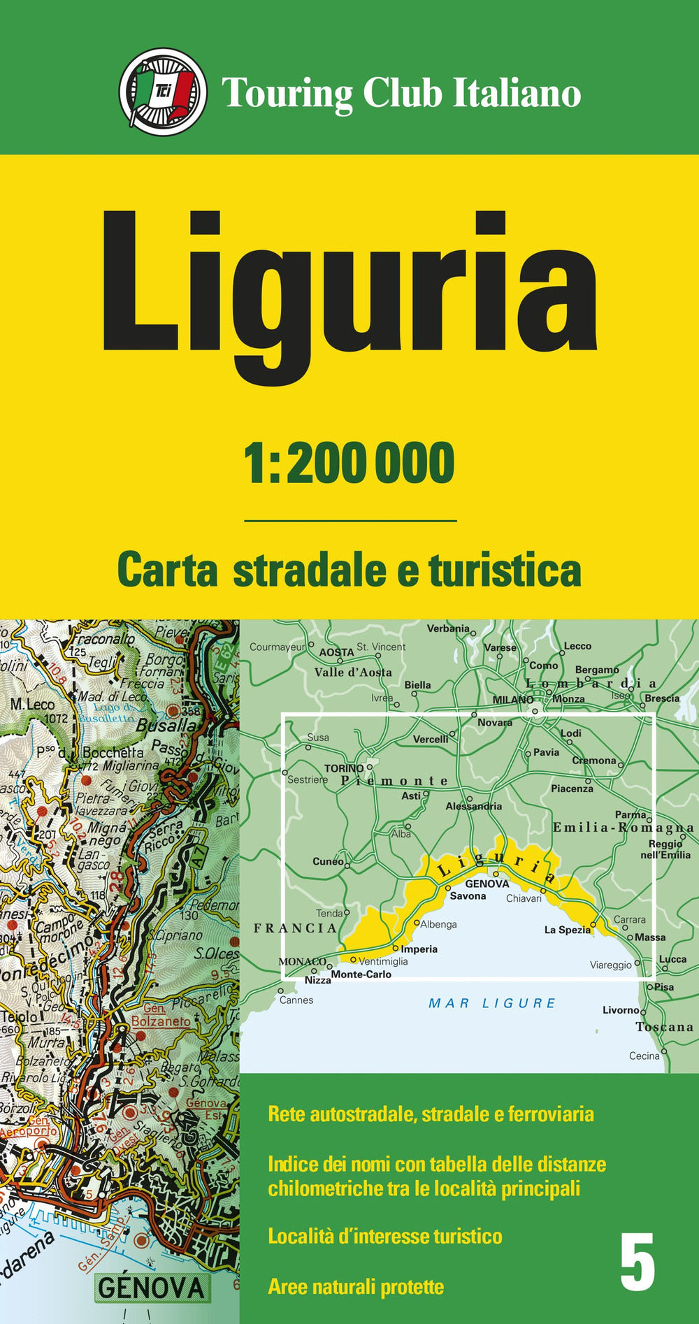 Liguria 1:200.000. Carta stradale e turistica. Ediz. multilingue.