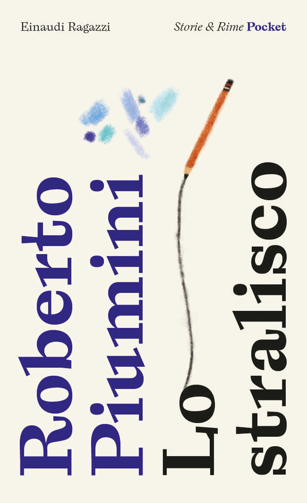 Lo stralisco. Pocket. Ediz. illustrata.