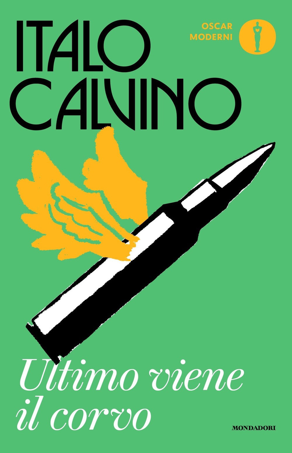 Ultimo viene il corvo.