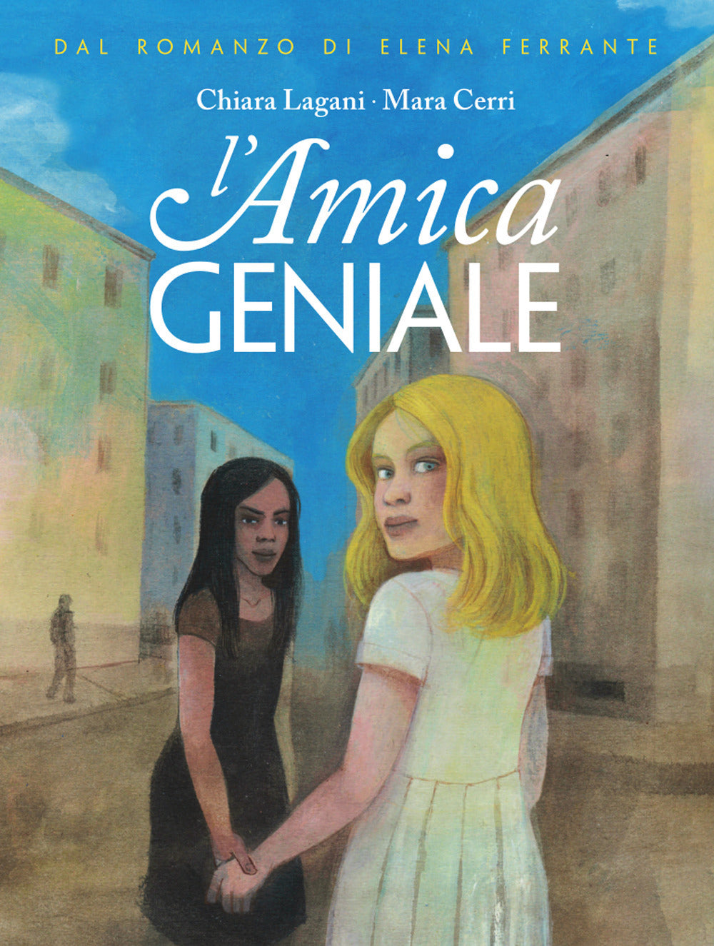 L'amica geniale. Vol. 1.
