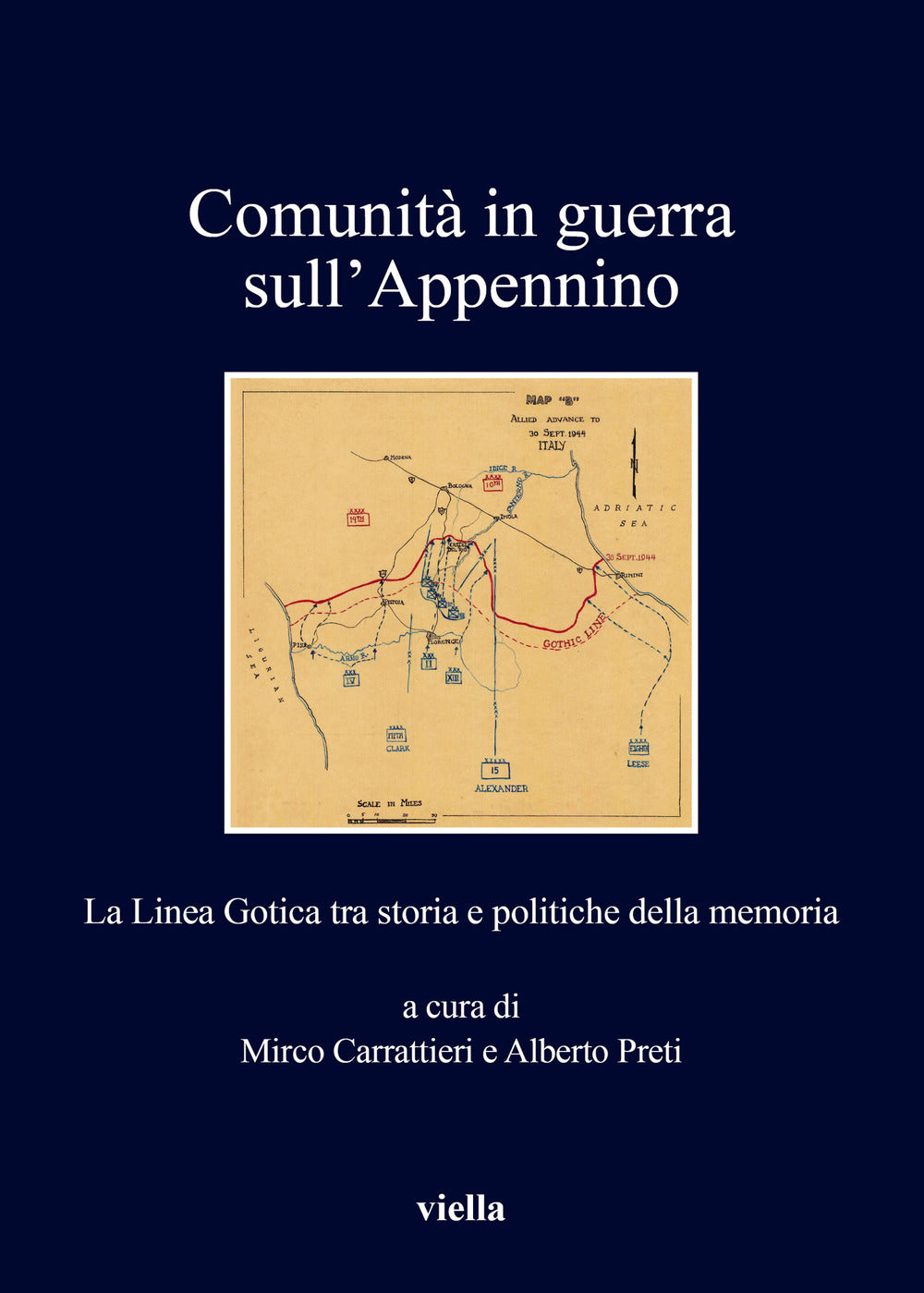 Comunità in guerra sull'Appennino. La Linea Gotica tra storia e politiche della memoria.