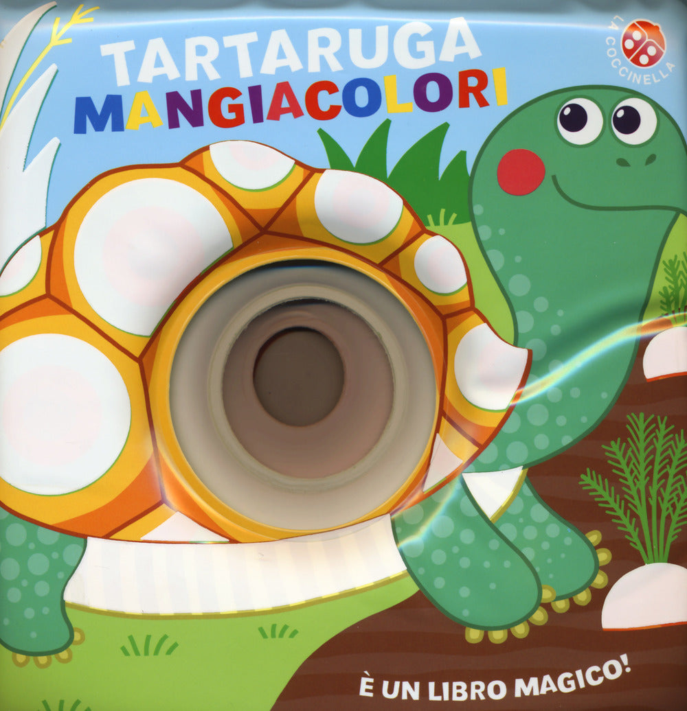 Tartaruga mangiacolori. Ediz. a colori.
