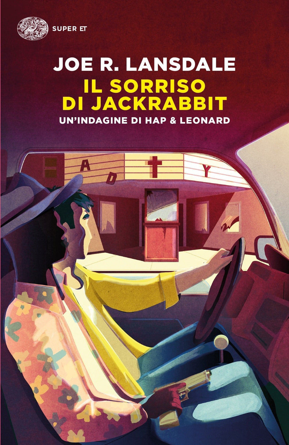 Il sorriso di Jackrabbit. Un'indagine di Hap & Leonard.