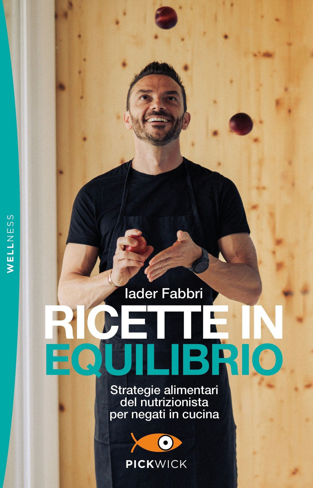 Ricette in equilibrio. Strategie alimentari del nutrizionista per negati in cucina.