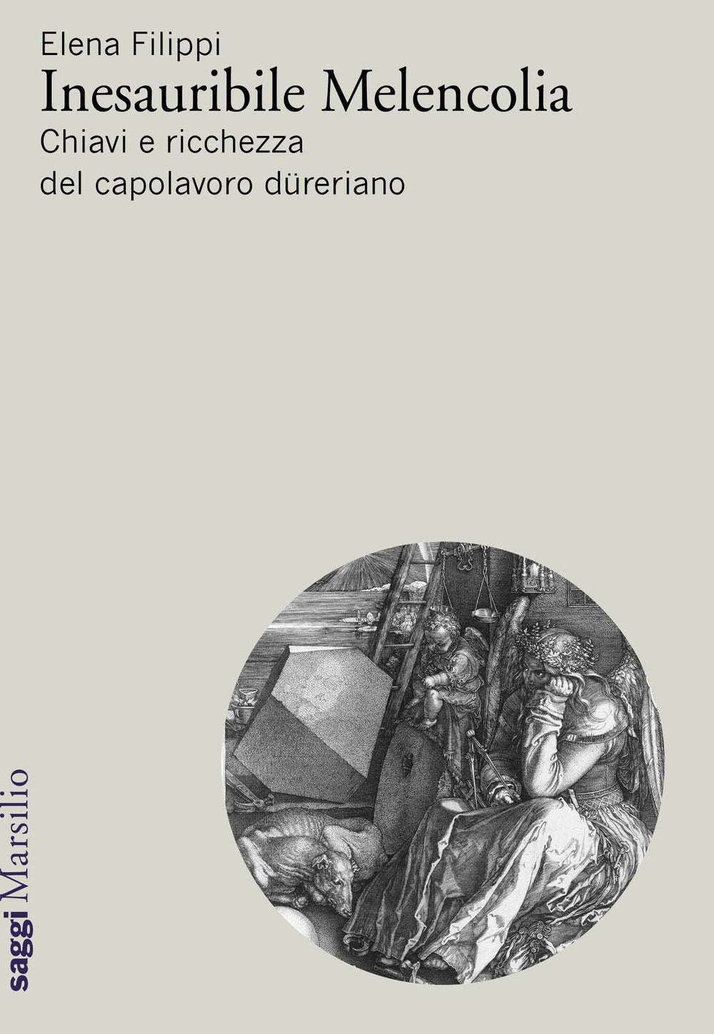 Inesauribile Melencolia. Chiavi e ricchezza del capolavoro düreriano.