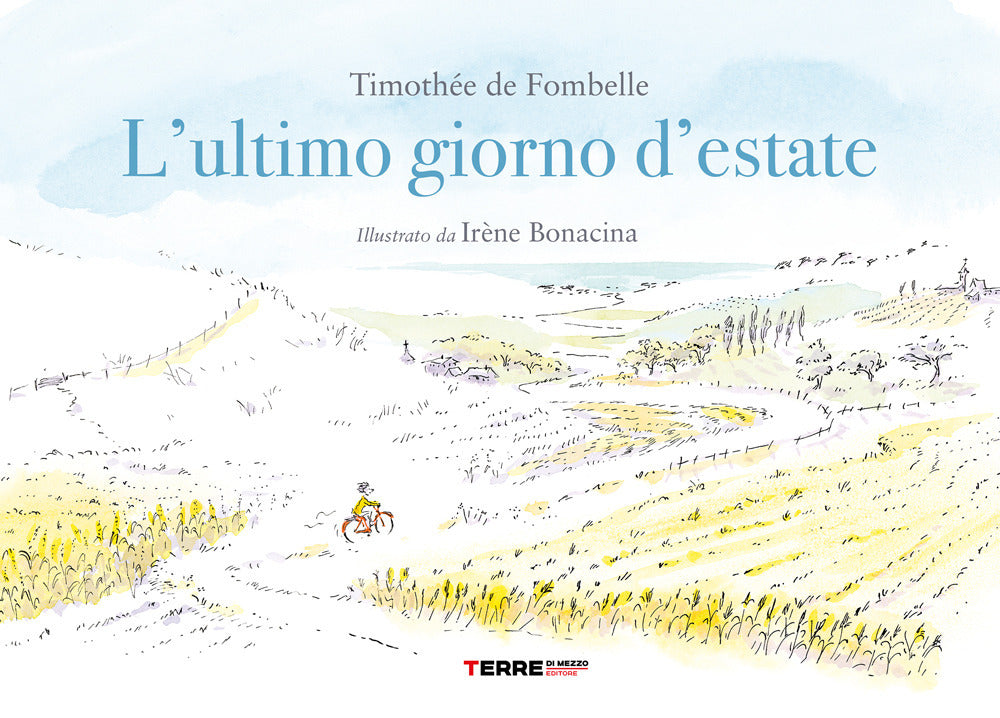 L'ultimo giorno d'estate.