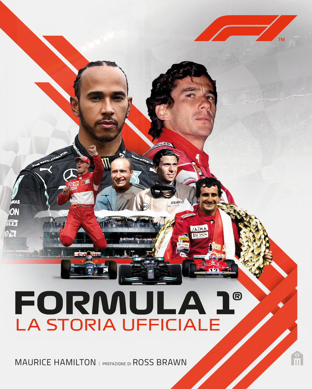Formula 1. La storia ufficiale.