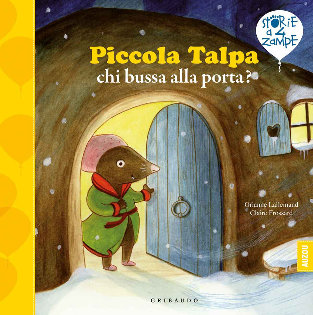 Piccola Talpa, chi bussa alla porta? Ediz. a colori.