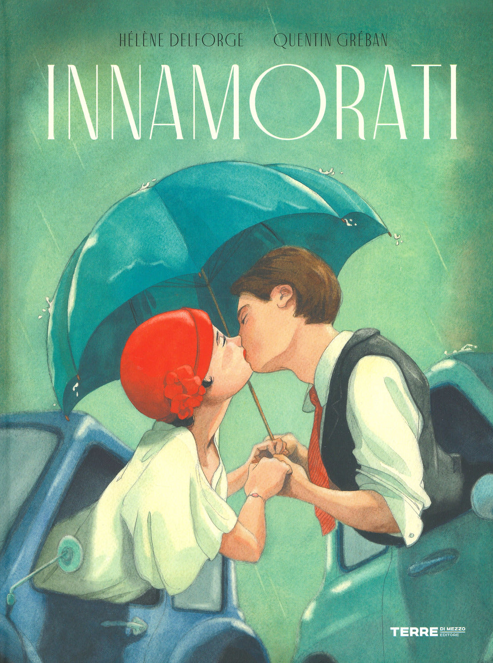 Innamorati. Ediz. a colori.