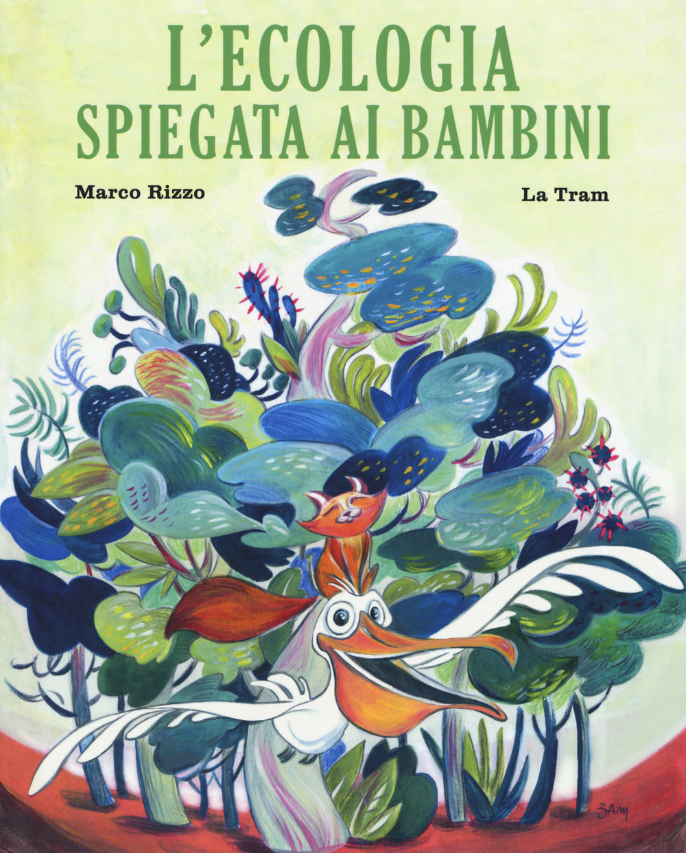 L'ecologia spiegata ai bambini. Ediz. a colori.