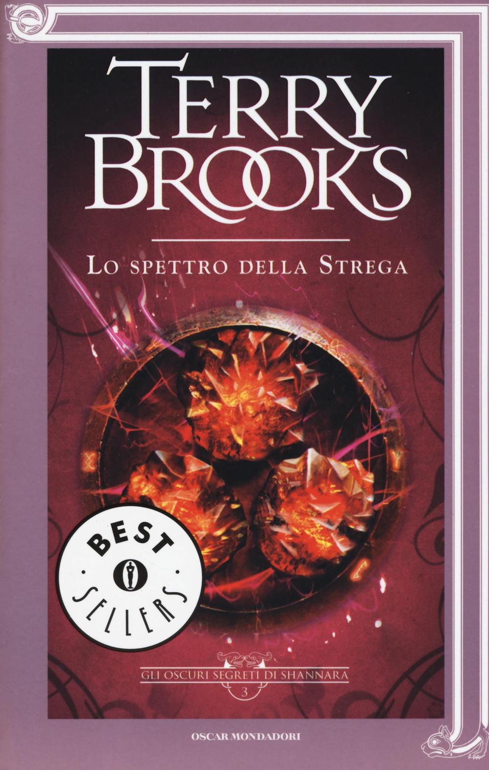 Lo spettro della strega. Gli oscuri segreti di Shannara. Vol. 3.