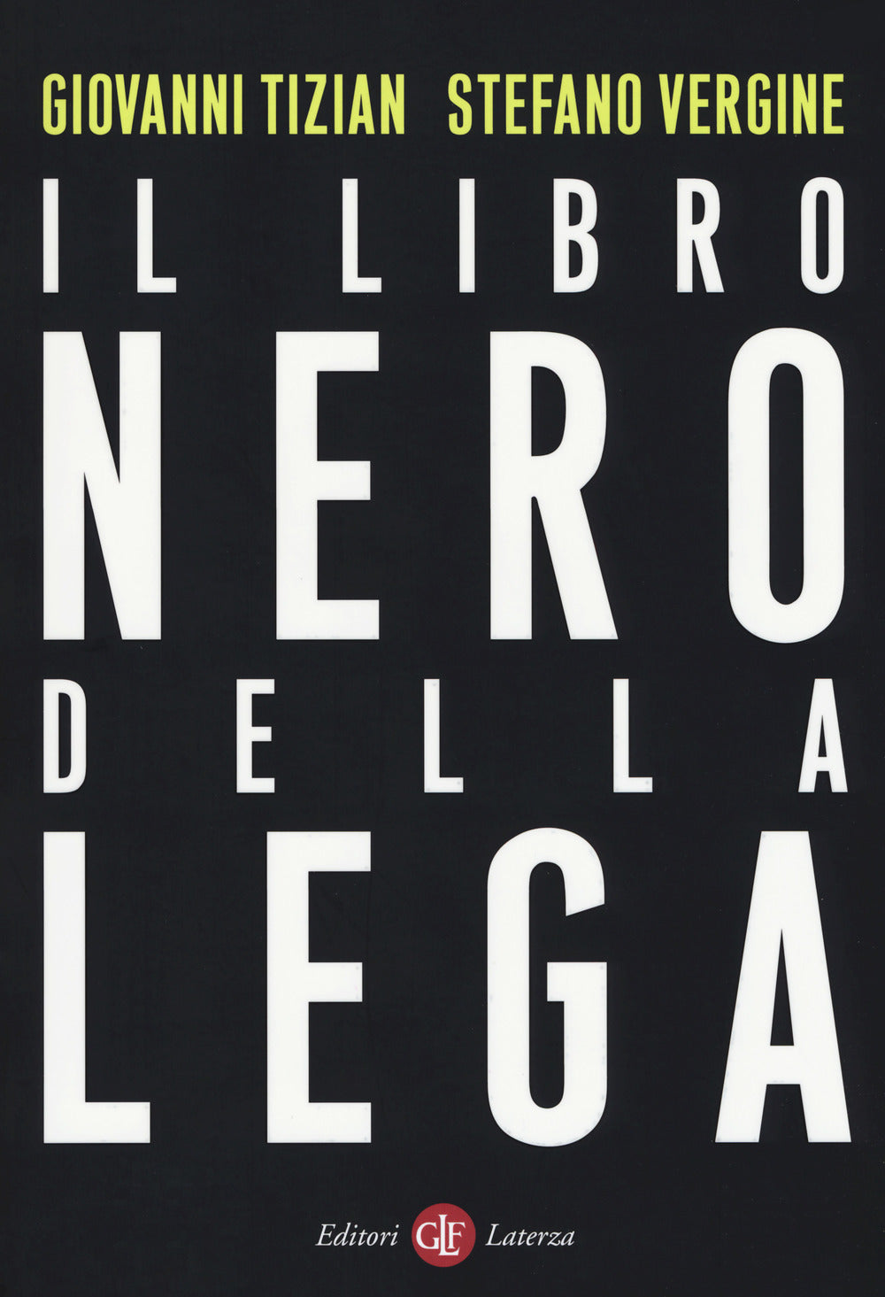 Il libro nero della Lega.