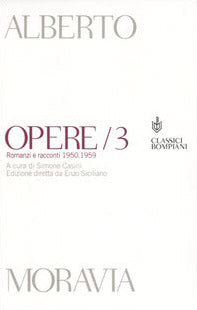 Opere. Romanzi e racconti 1950-1959