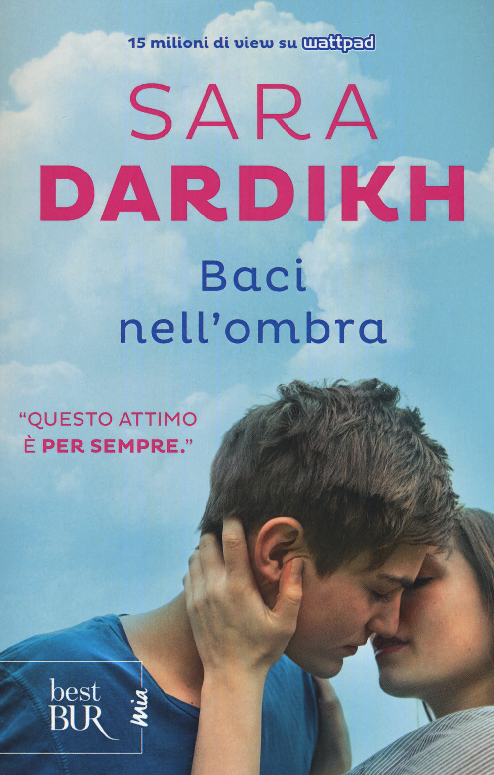 Baci nell'ombra.