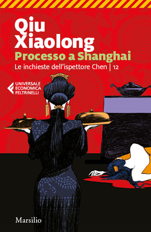 Processo a Shanghai. Le inchieste dell'ispettore Chen. Vol. 12