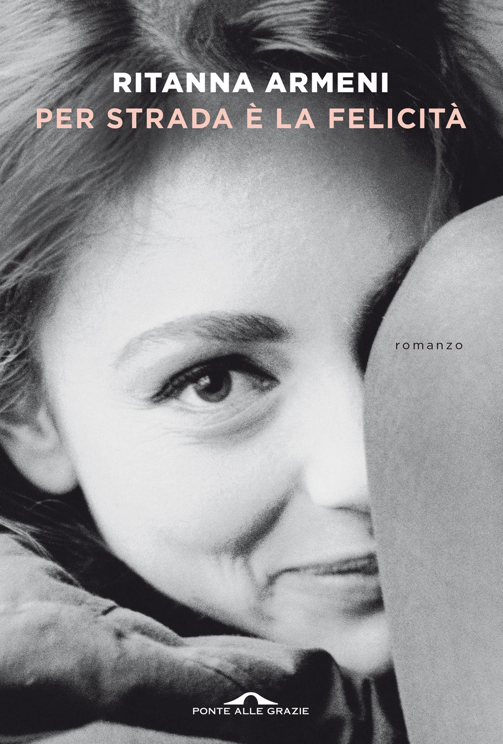 Per strada è la felicità.