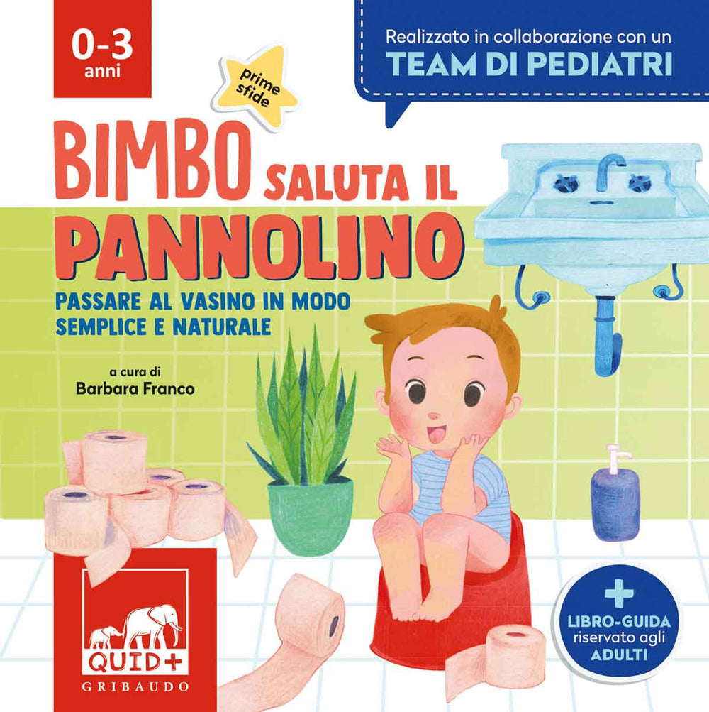 Bimbo saluta il pannolino. Passare al vasino in modo semplice e naturale.