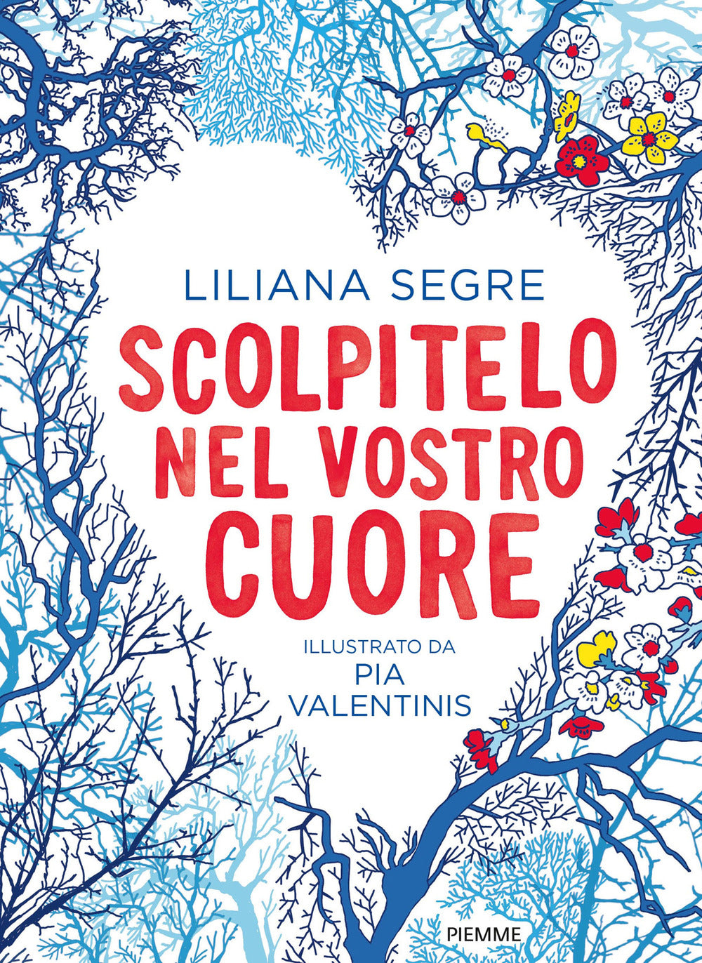 Scolpitelo nel vostro cuore. Ediz. a colori.