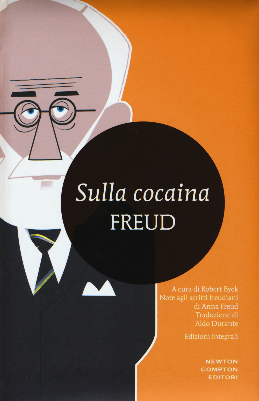 Sulla cocaina. Ediz. integrale.