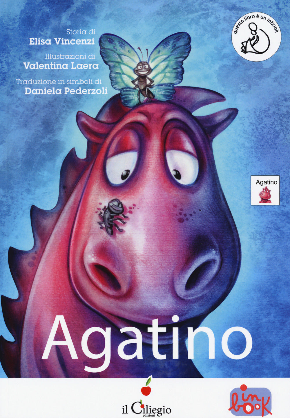 Agatino. In CAA (Comunicazione Aumentativa Alternativa). Ediz. a colori.