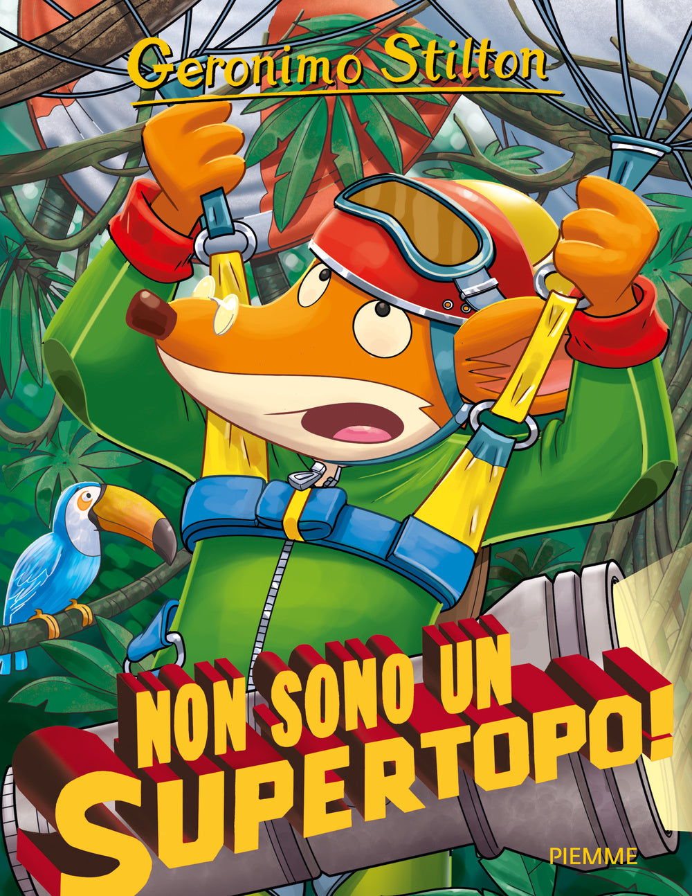 Non sono un supertopo! Ediz. illustrata.